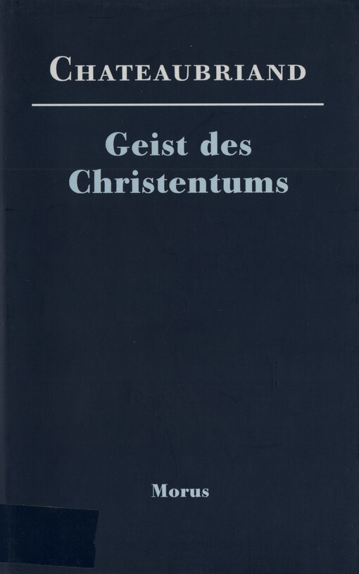 Geist des Christentums, oder, Schönheiten der christlichen Religion