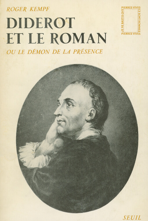 Diderot et le roman, ou, Le démon de la présence