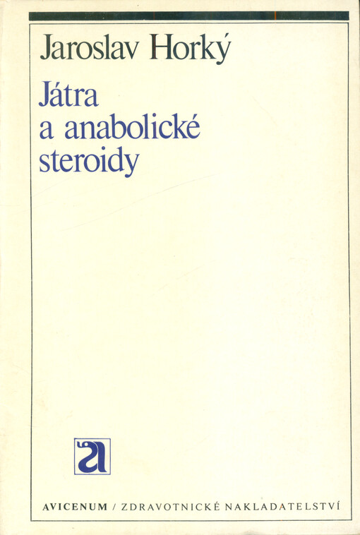 Játra a anabolické steroidy