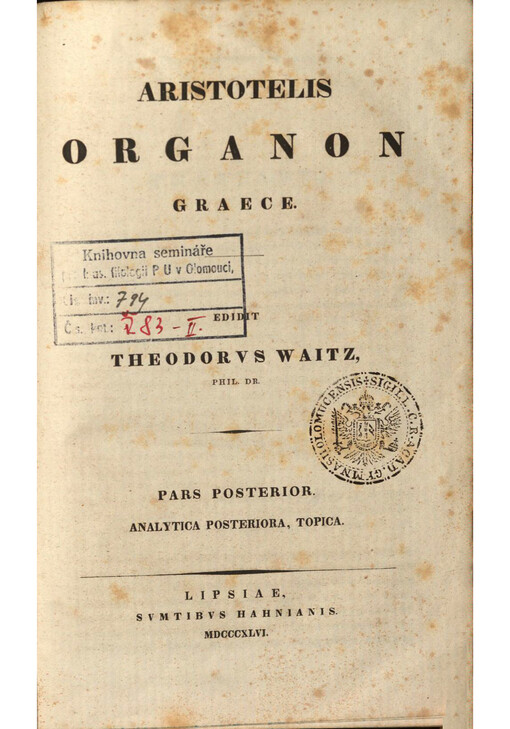 Aristotelis Organon graece. Pars posterior, analytica posteriora, topica