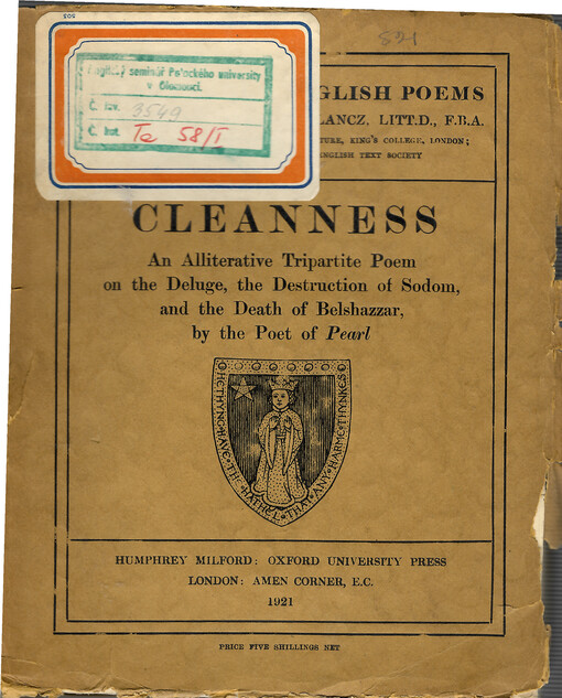 Cleanness : an alliterative tripartite poem on the deluge, the destruction of Sodom, and the death of Belshazzar by the poet of Pear