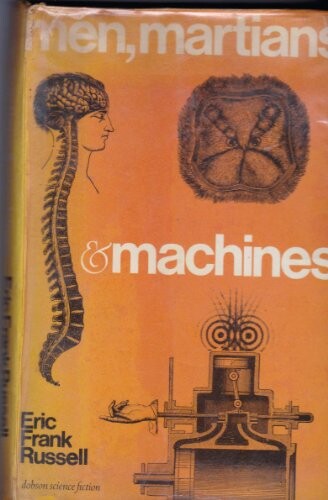 Men, martians and machines