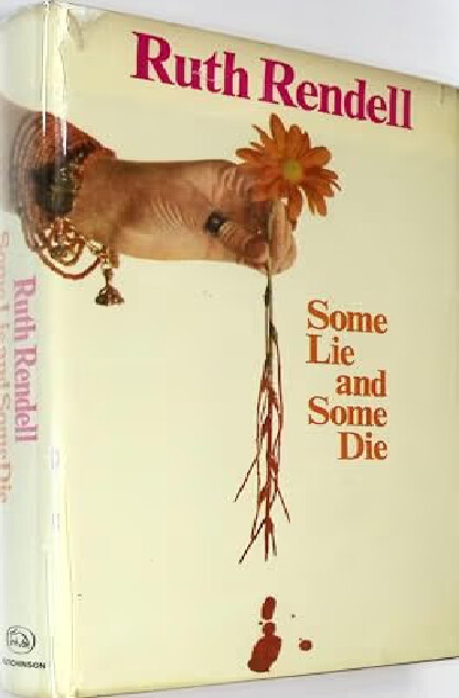 Some Lie and Some Die
