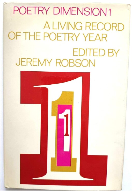 Poetry dimension :a living record of the poetry year.Vol. 1