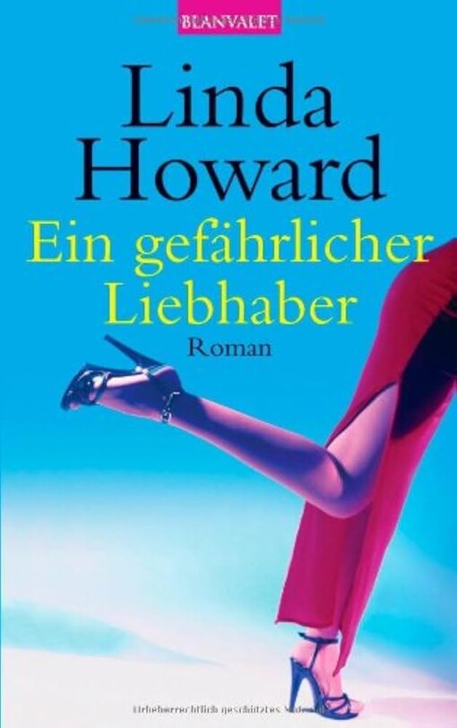 Ein gefährlicher Liebhaber