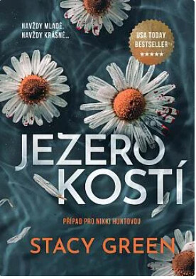 Jezero kostí /