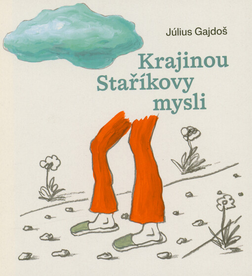 Krajinou Staříkovy mysli