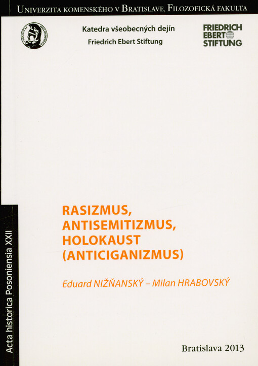 Rasizmus, antisemitizmus, holokaust (anticiganizmus)