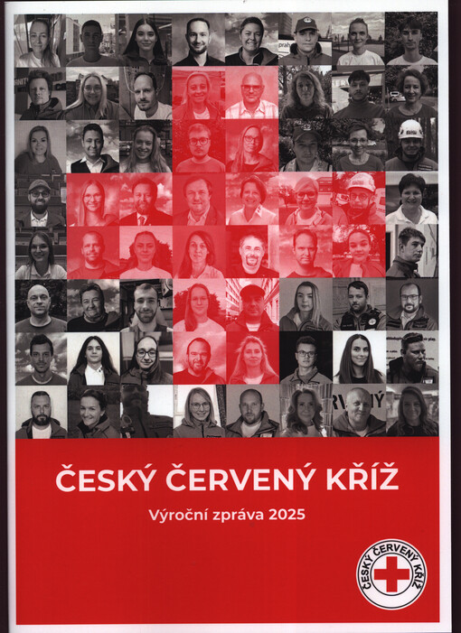 Český červený kříž : výroční zpráva ...