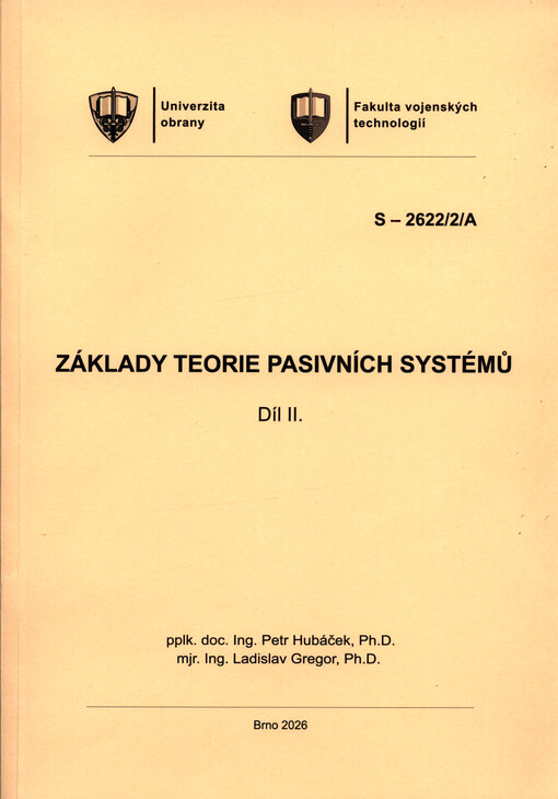 Základy teorie pasivních systémů II.