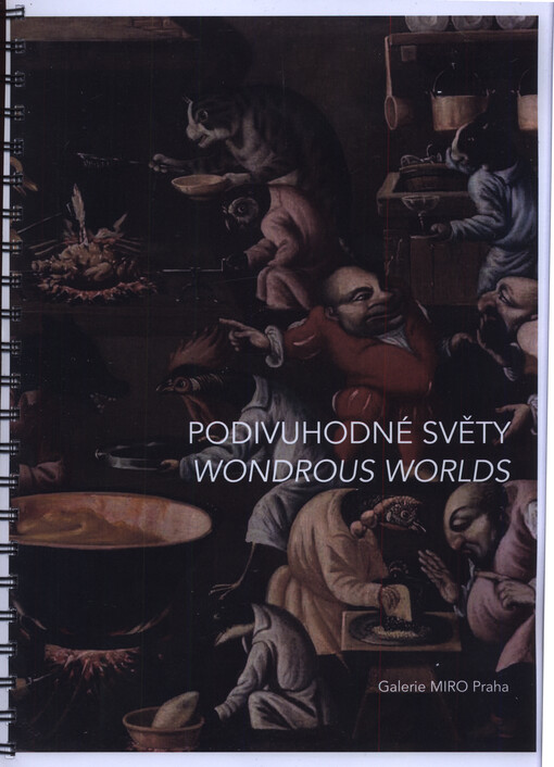 Podivuhodné světy = Wondrous worlds