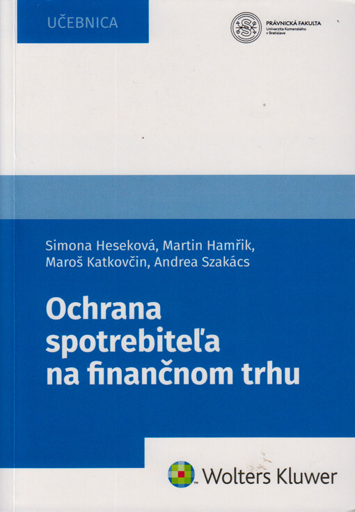Ochrana spotrebiteľa na finančnom trhu : učebnica