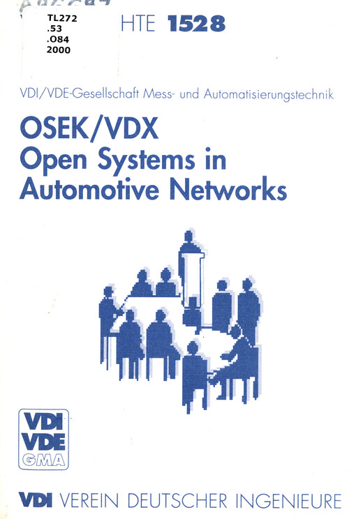 OSEK/VDX : Open systems in automotive networks. Tagung Bad Homburg, 2. und 3. Februar 2000