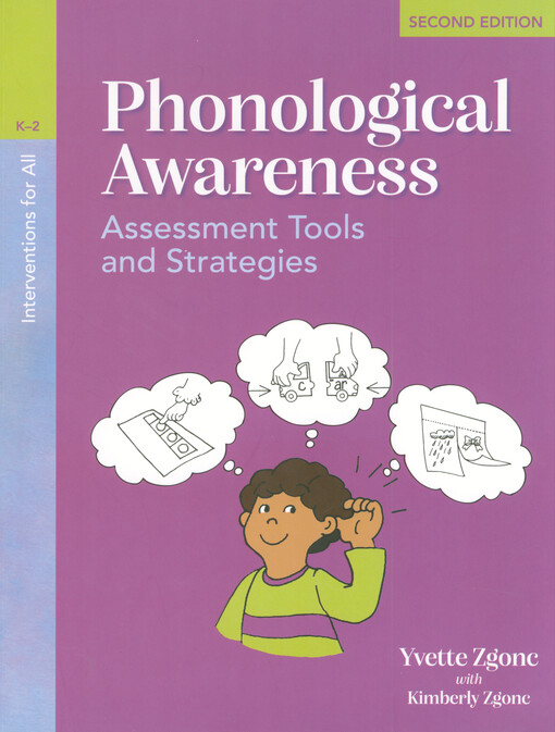 Interventions for all : phonological awareness, K-2 : assessment tools and strategies