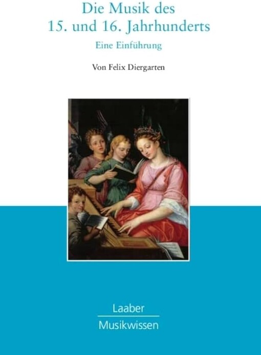 Die Musik des 15. und 16. Jahrhunderts