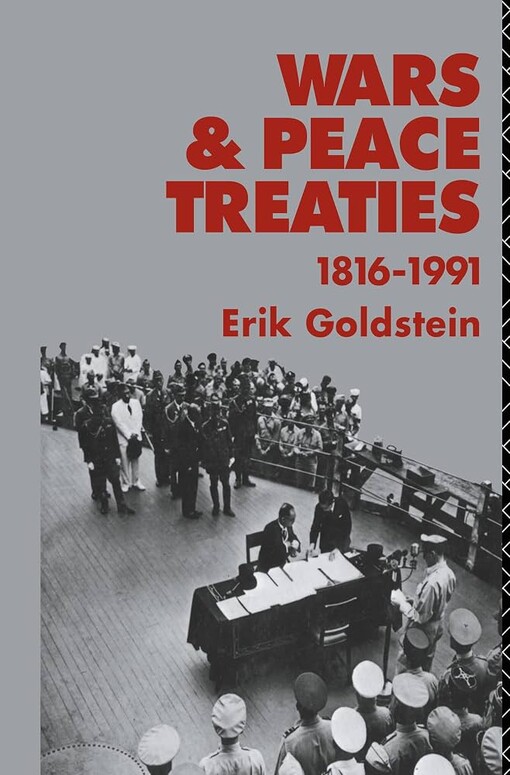 Wars and Peace Treaties 1816-1991