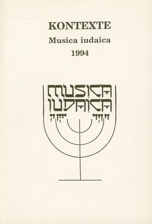 Kontexte : Musica iudaica 1994 : Bericht über die musikwissenschaftliche Konferenz : Praha 25.-26.10.1994