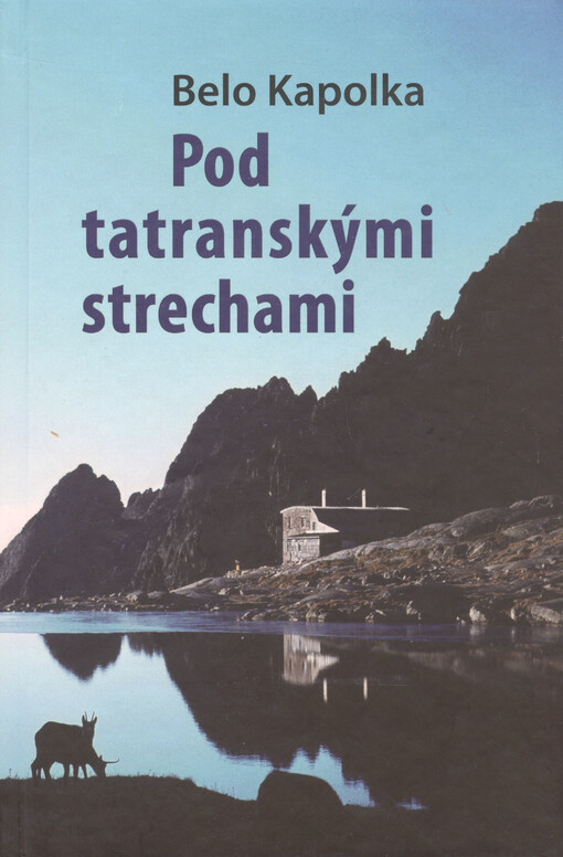 Pod tatranskými strechami