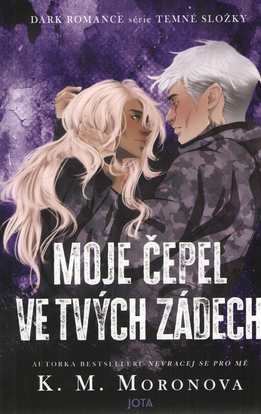  Moje čepel ve tvých zádech