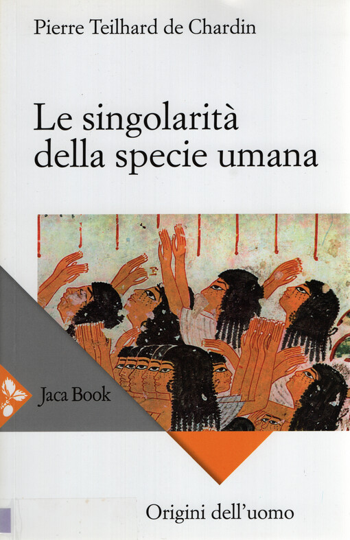 Le singolarità della specie umana