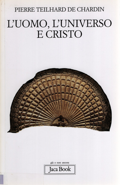 L'uomo, l'universo e Cristo