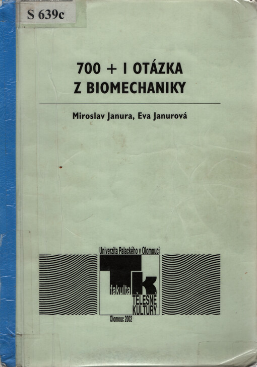 700+1 otázka z biomechaniky