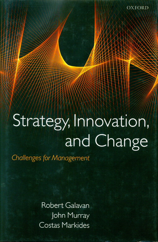 Strategy, innovation, and change : challenges for management
