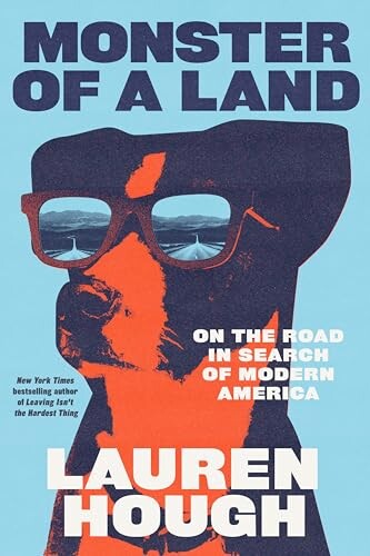 Monster of a land : on the road in search of modern America