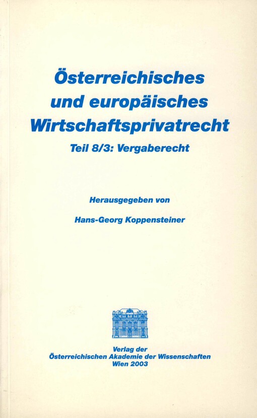 Österreichisches und europäisches Wirtschaftsprivatrecht.Teil 2,Geistiges Eigentum