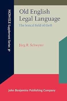 Old English legal language :the lexical field of theft