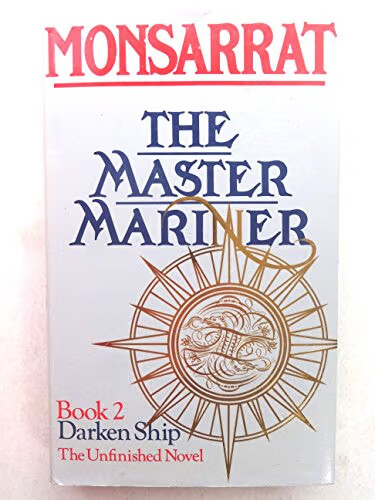 The master mariner.Book 2,Darken ship