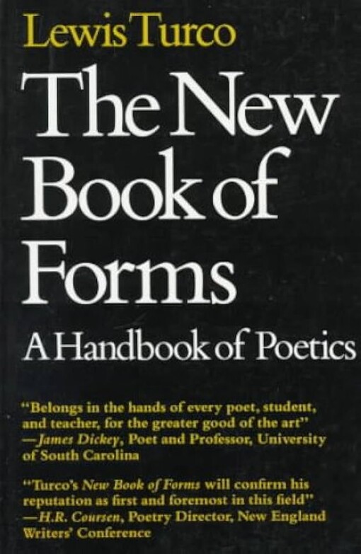 The New Book of Forms :A Handbook of Poetics
