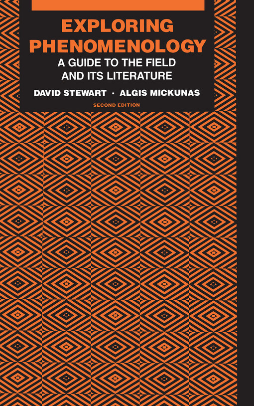 Exploring phenomenology :a quide to the field and its literature