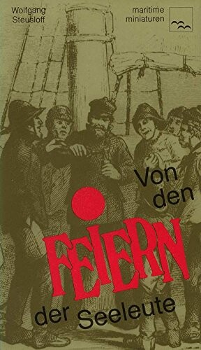 Von den Feiern der Seeleute