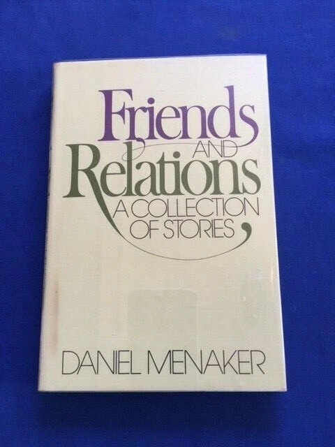 Friends and realtions :a collection of stories