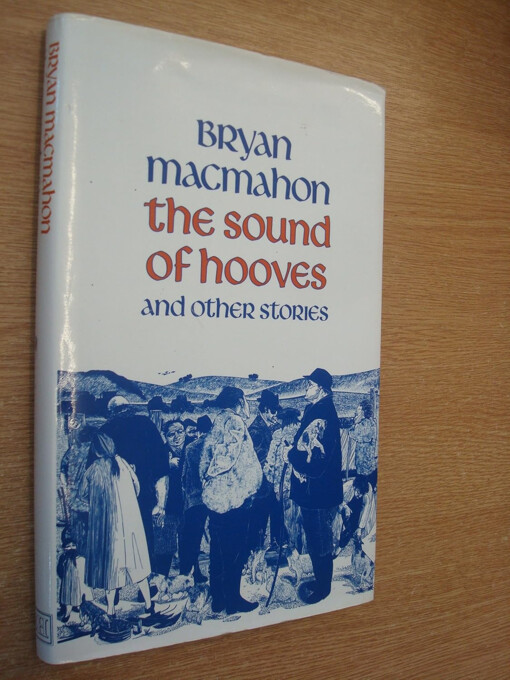 The sound of hooves and other stories