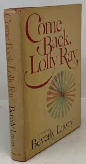 Come back, Lolly Ray
