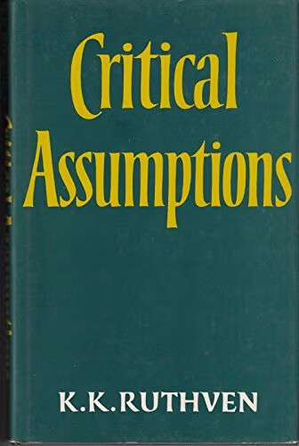 Critical assumptions