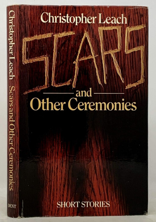 Scars and other ceremonies :short stories