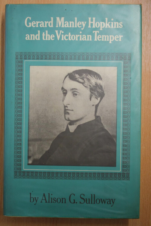 Gerard Manley Hopkins and the victorian temper