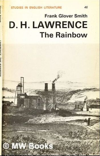 D.H. Lawrence: The Rainbow /