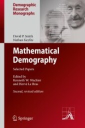 Mathematical demography :selected papers