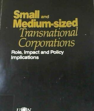Small and medium-sized transnational corporations :role, impact and policy implications