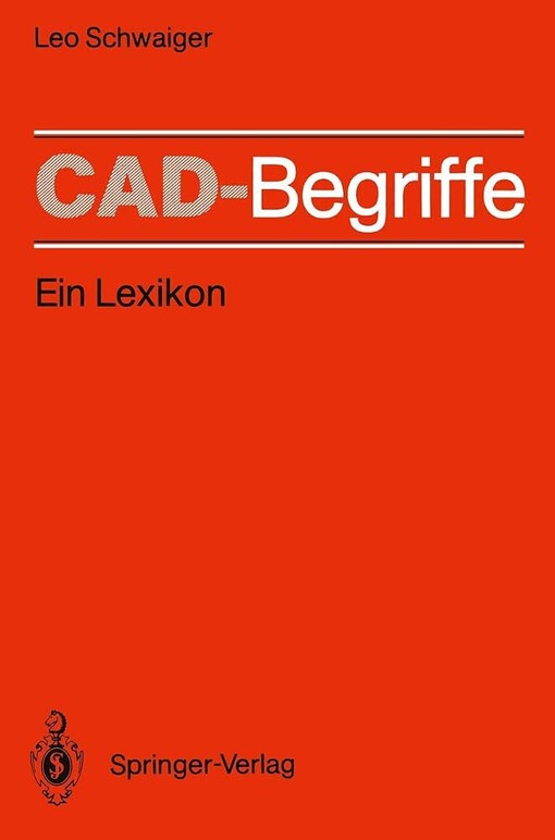 CAD-Begriffe :Ein Lexikon