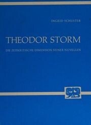 Theodor Storm :die zeitkritische Dimension seiner Novellen