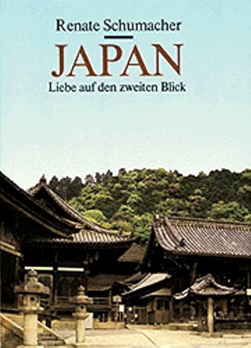 Japan :Liebe auf zweiten Blick