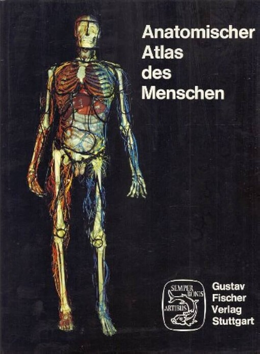 Anatomischer Atlas des Menschen /
