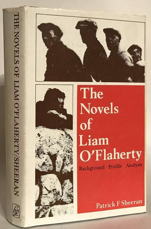 The novels of Liam O'Flaherty :a study in romantic realism