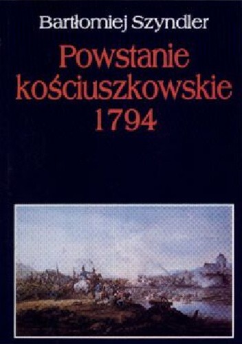 Powstanie kościuszkowskie 1794