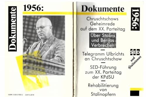 SED und Stalinismus :Dokumente aus dem Jahre 1956
